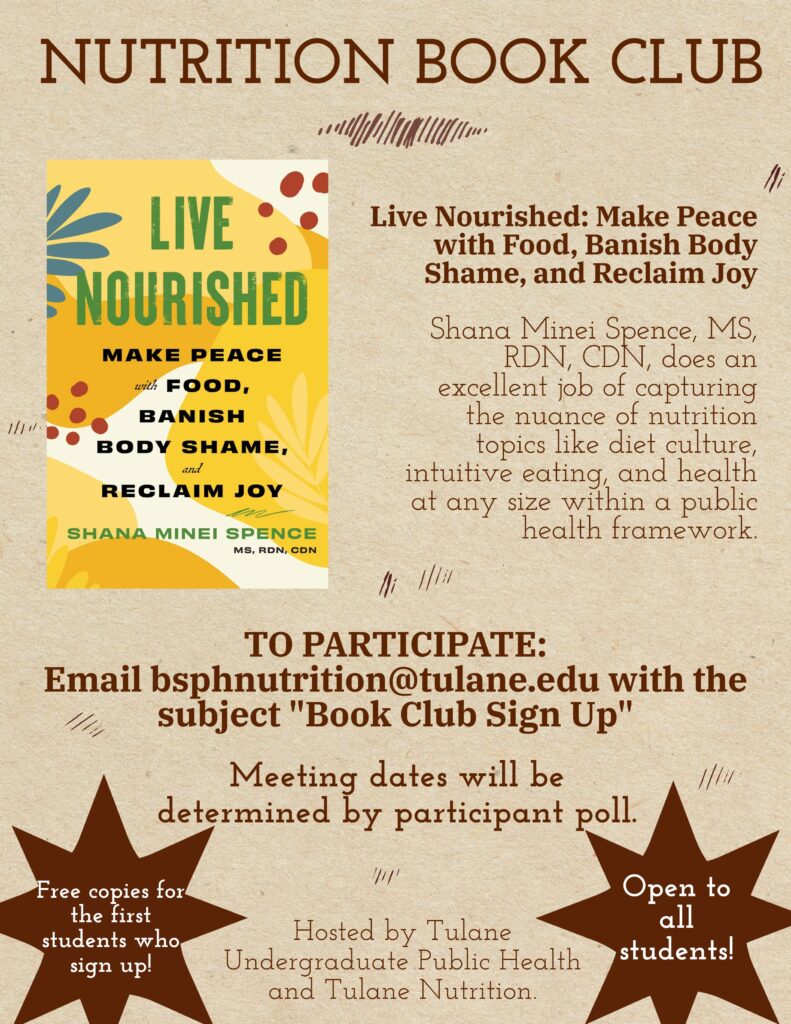 Hosted by Tulane Undergraduate Public Health and Tulane Nutrition.